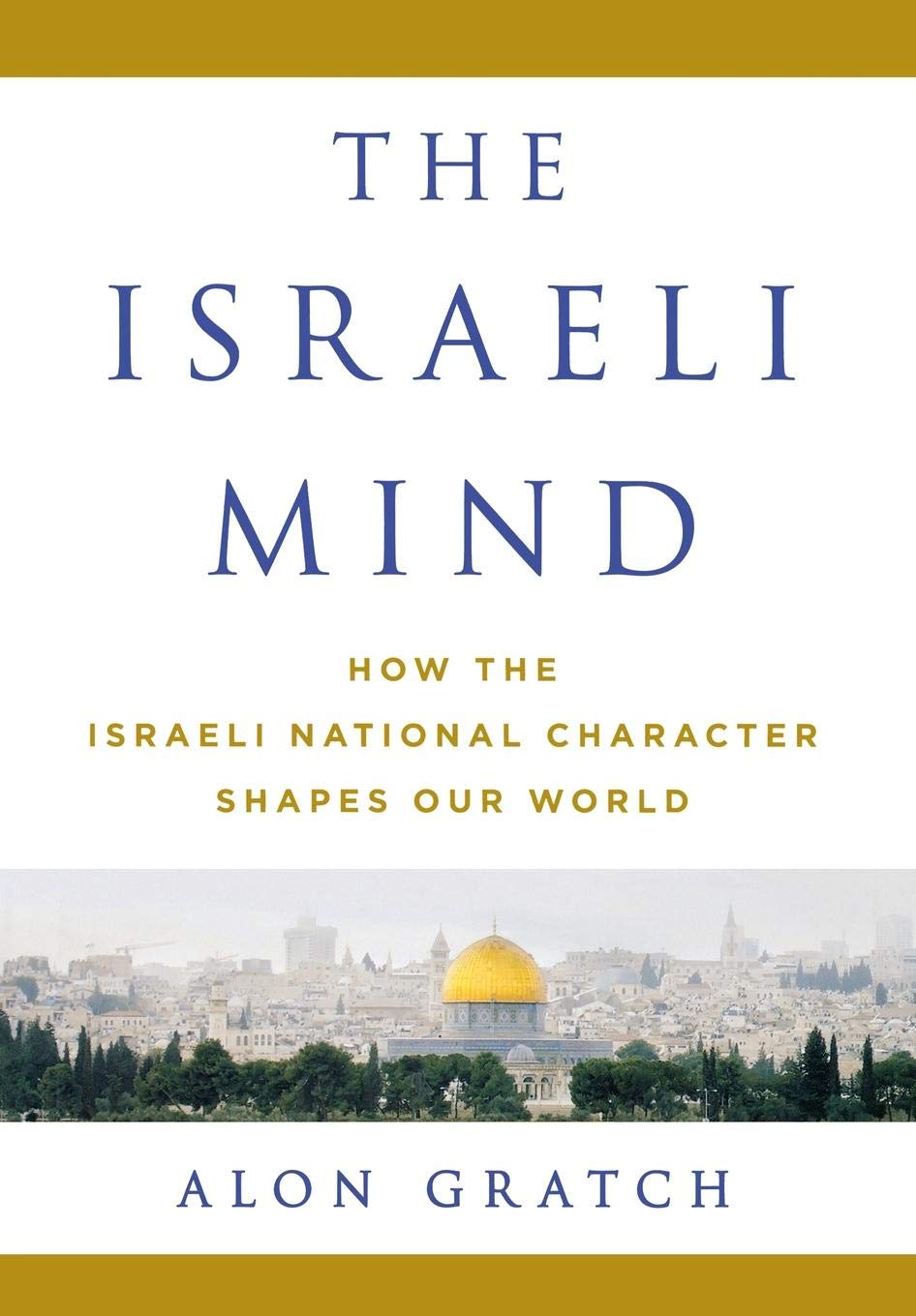 Israeli Mind, The Hardcover