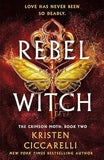 Rebel Witch - The Crimson Moth: Book 2