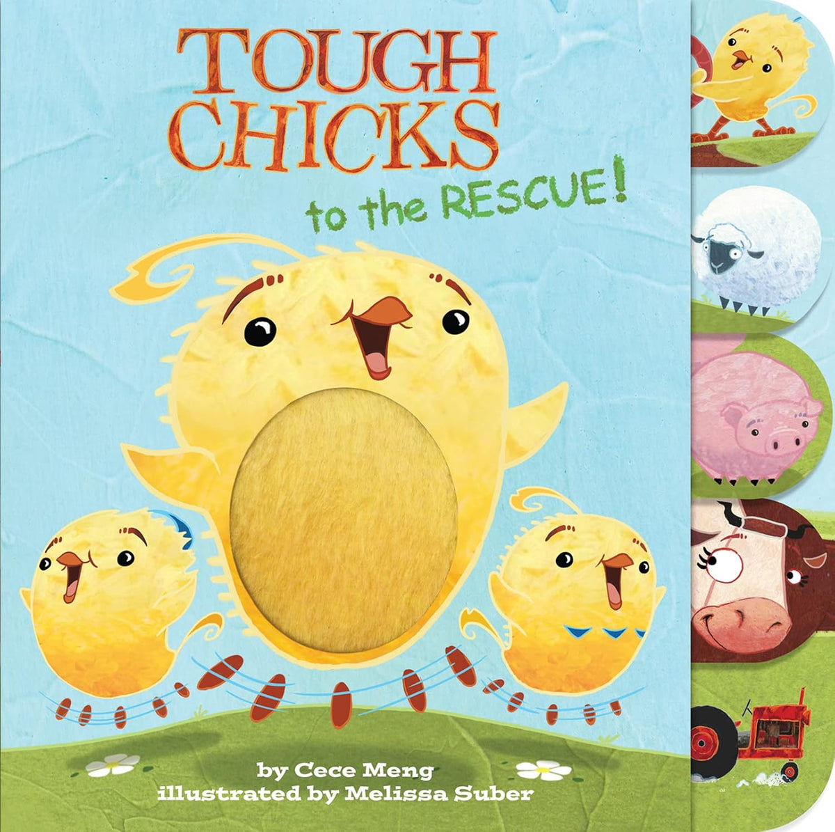 Tough Chicks to the Rescue! Tabbed Touch-And-Feel