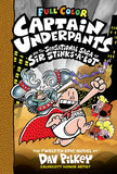 Captain Underpants and the Sensational Saga of Sir Stinks-A-Lot: Color Edition (Captain Underpants #12) (Color Edition)