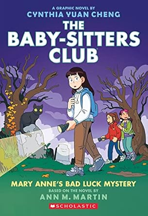 Mary Annes Bad Luck Mystery The Baby Sitters Club Graphix book 13