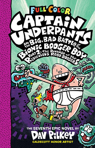 Big, Bad Battle of the Bionic Booger Boy Part Two