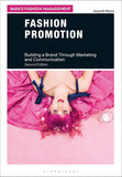 Fashion Promotion - Building a Brand Through Marketing and Communication