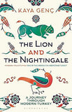 The Lion and the Nightingale