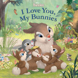 I Love You, My Bunnies (Disney Bunnies)