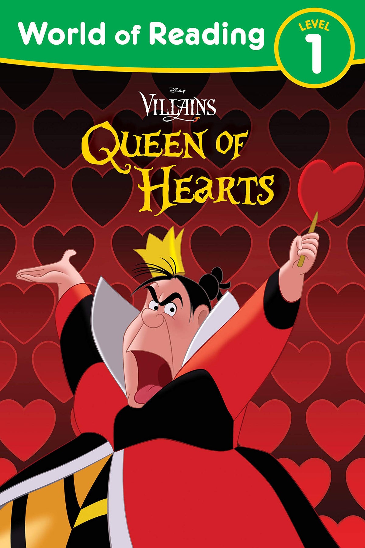 Queen of Hearts (Disney Villains: World of Reading, Level 1)