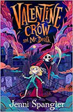 Valentine Crow and Mr Death