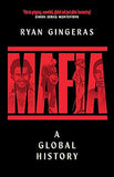 Mafia: A Global History