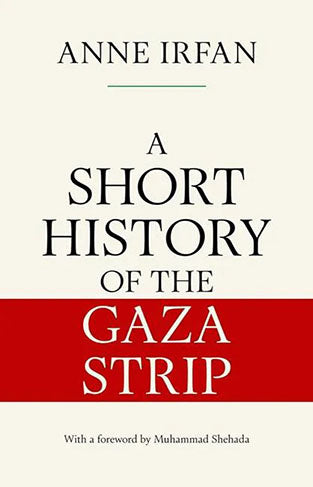 A Short History Of the Gaza Strip