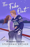The Fake Out Vancouver Storm Book 2