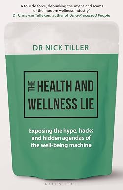 The Health and Wellness Lie