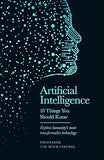 Artificial Intelligence  10 Things You Should Know