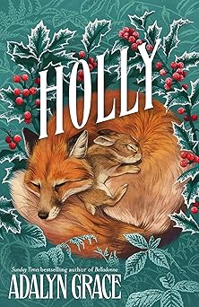 Holly: A Belladonna Novella