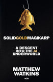 SolidGoldMagikarp: A Descent Into the AI Underworld