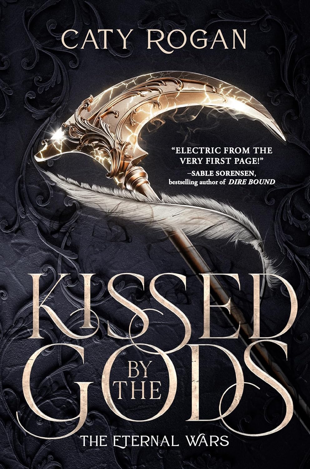 Kissed by the Gods