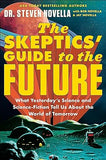 The Skeptics' Guide to the Future