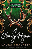 A Strange Hymn