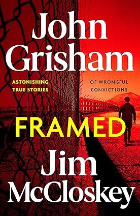 Framed - Astonishing True Stories of Wrongful Convictions