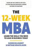 The 12 Week MBA - Essential Management Skills for Leaders