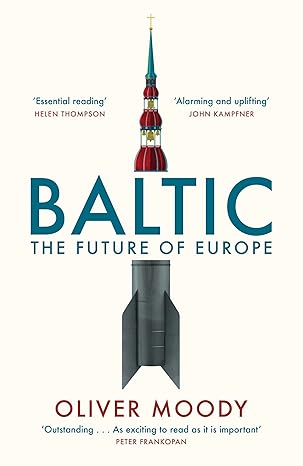Baltic: The Future of Europe