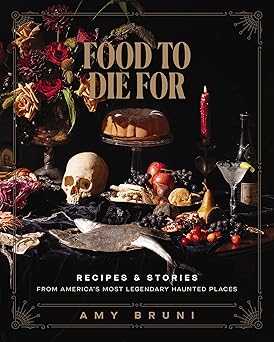 Food to Die For