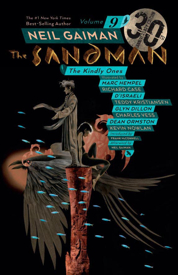 Sandman Vol. 9: The Kindly Ones 30th Anniversary Edition (The Sandman)