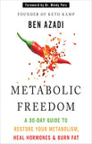 Metabolic Freedom