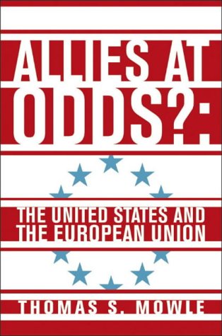 Allies at Odds?: The United States and the European Union