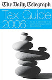 The Daily Telegraph Tax Guide 2006 Paperback – 7 April 2006