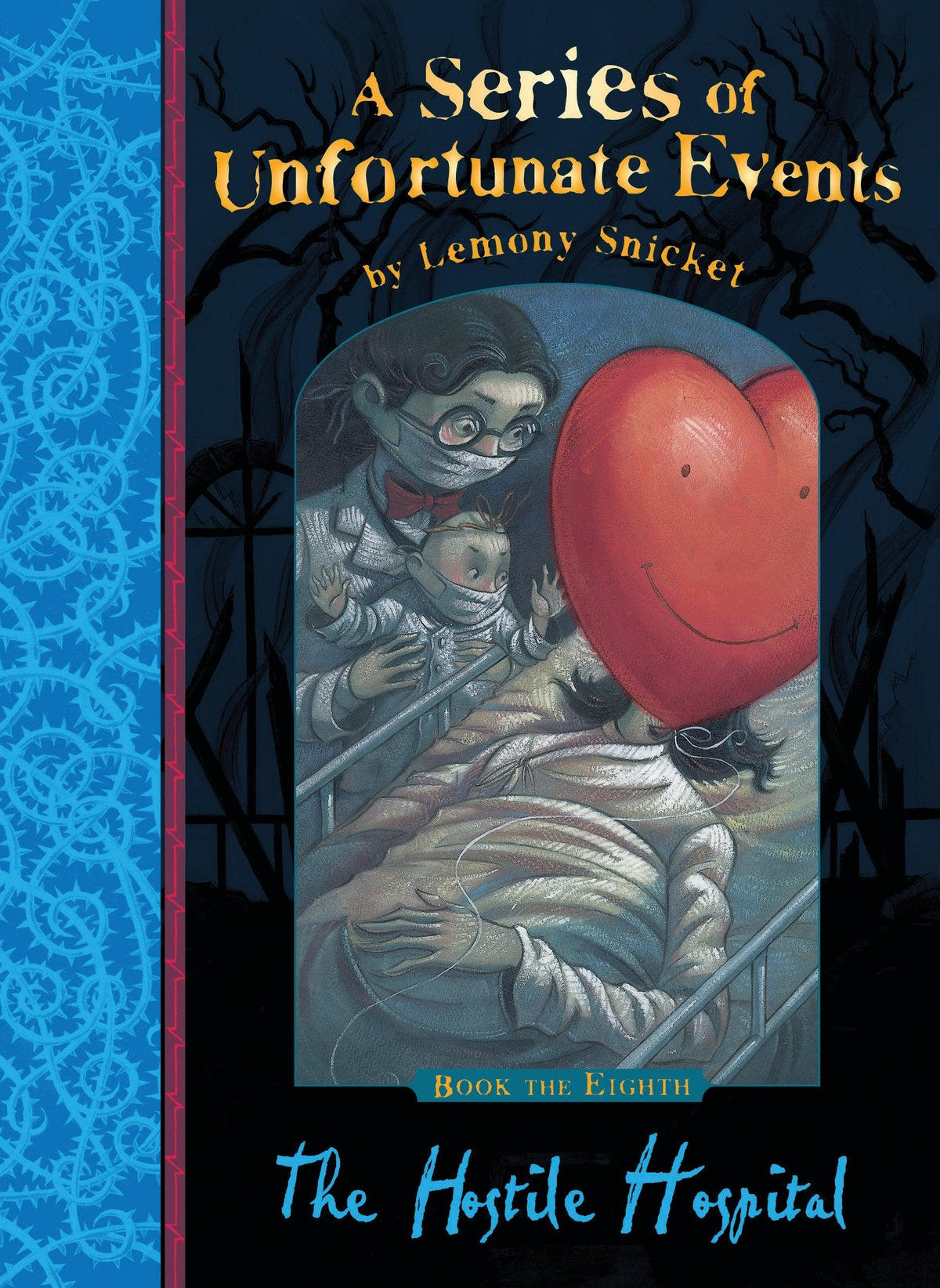 A Series of Unfortunate Events  8 The Hostile Hospital