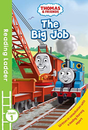 Reading Ladderthomas And Friends: The Big Job Level 1