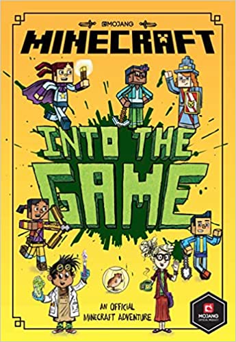 Into the Game - Official Minecraft Fiction