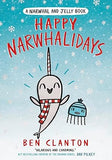 Narwhal and Jelly HAPPY NARWHALIDAYS   BOOK 5