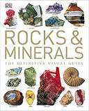 Rocks and Minerals - The Definitive Visual Guide