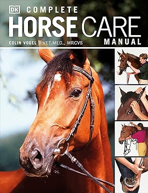 Complete Horse Care Manual