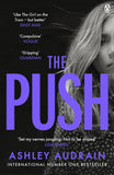PUSH - Mother. Daughter. Angel. Monster? 2021's Most Astonishing Debut