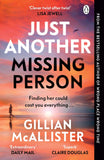 Just Another Missing Person - The Gripping New Thriller from the Sunday Times Bestselling Author