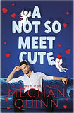 A Not So Meet Cute