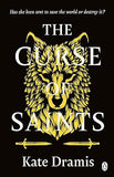 The Curse of Saints - The Spellbinding No 2 Sunday Times Bestseller