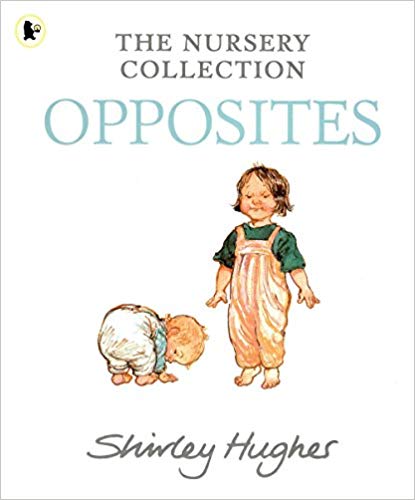 Opposites - The Nursery Collection