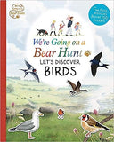 We're Going on a Bear Hunt - Let's Discover Birds