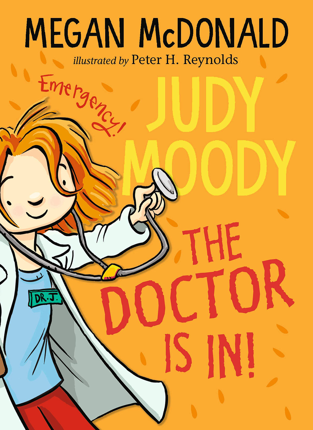 Judy Moody Doctor Is in