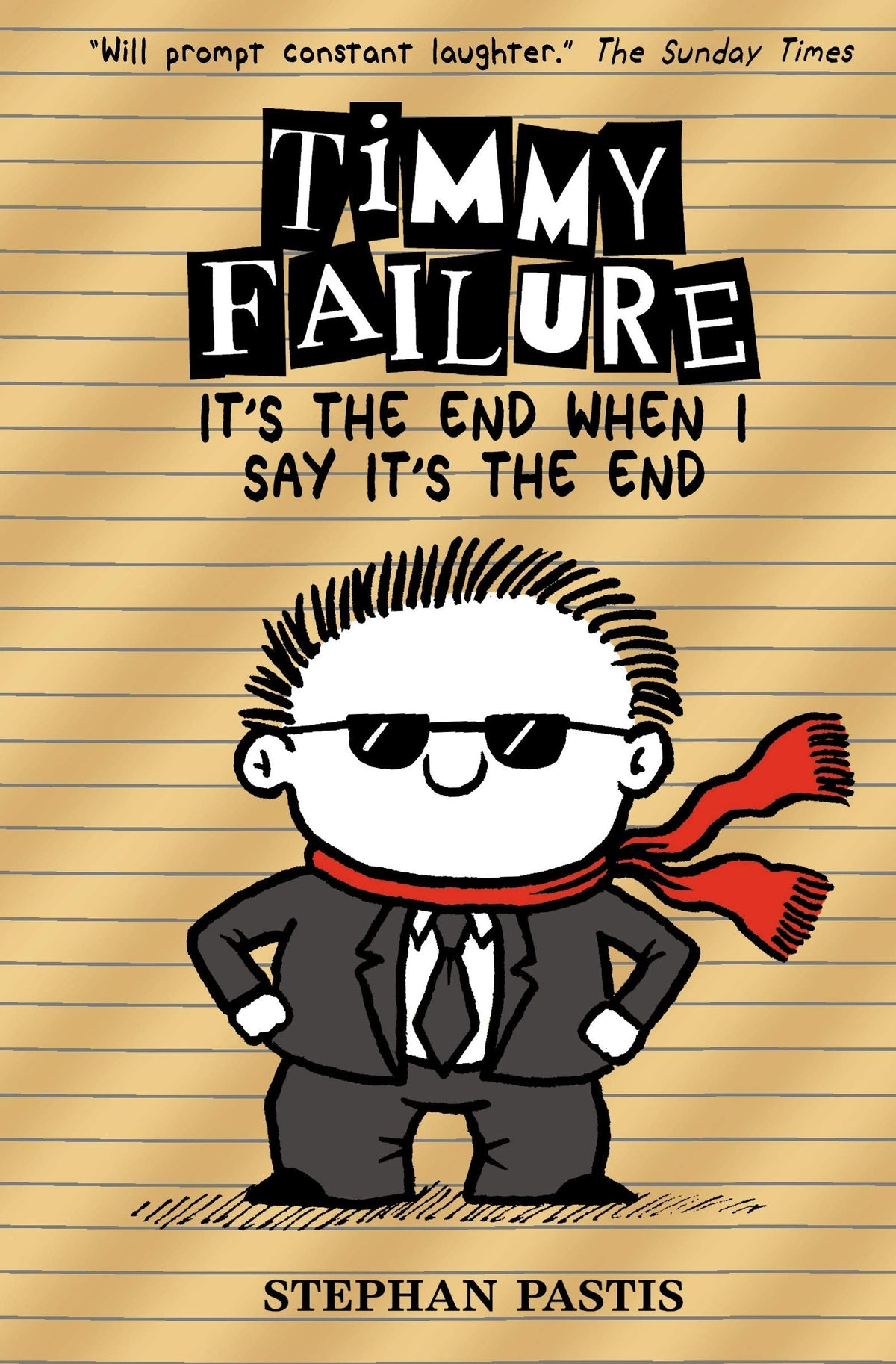 Timmy Failure - It's the End When I Say It's the End