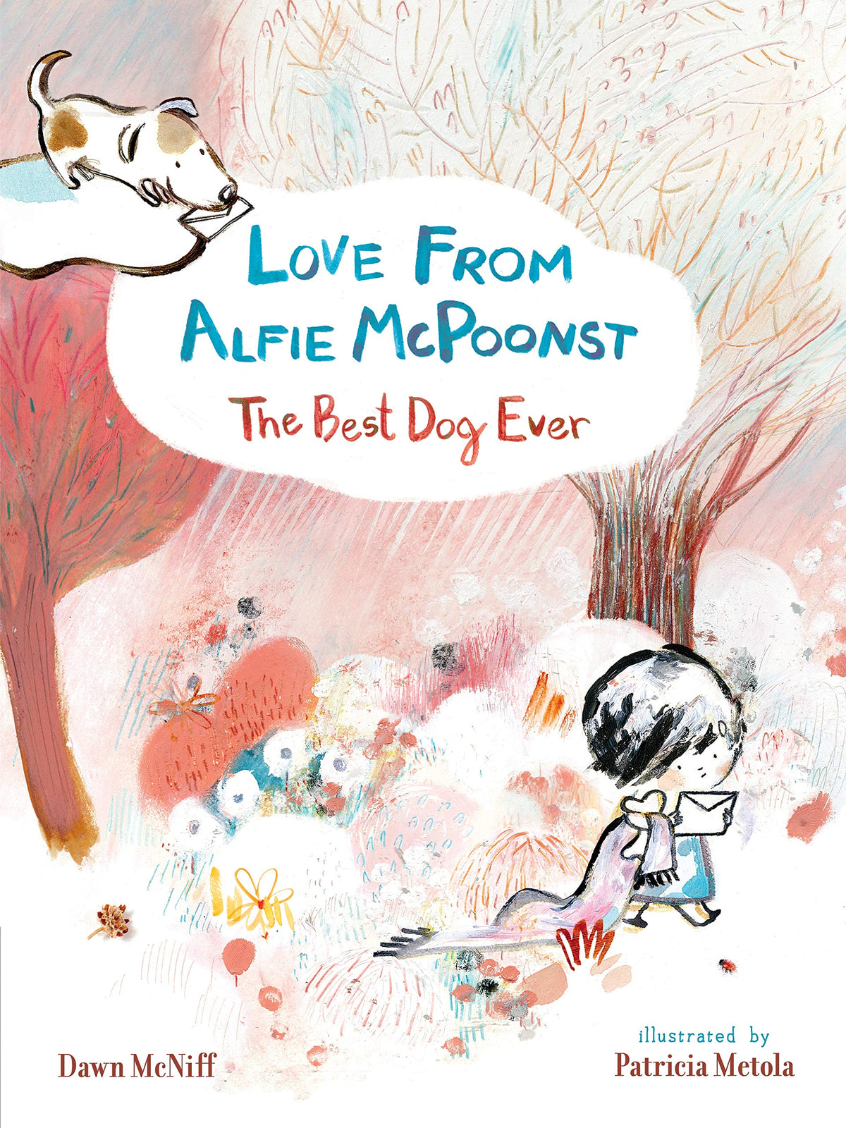 Love from Alfie McPoonst, The Best Dog Ever