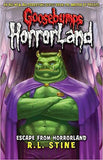 Escape From HorrorLand: No. 11 (Goosebumps Horrorland)