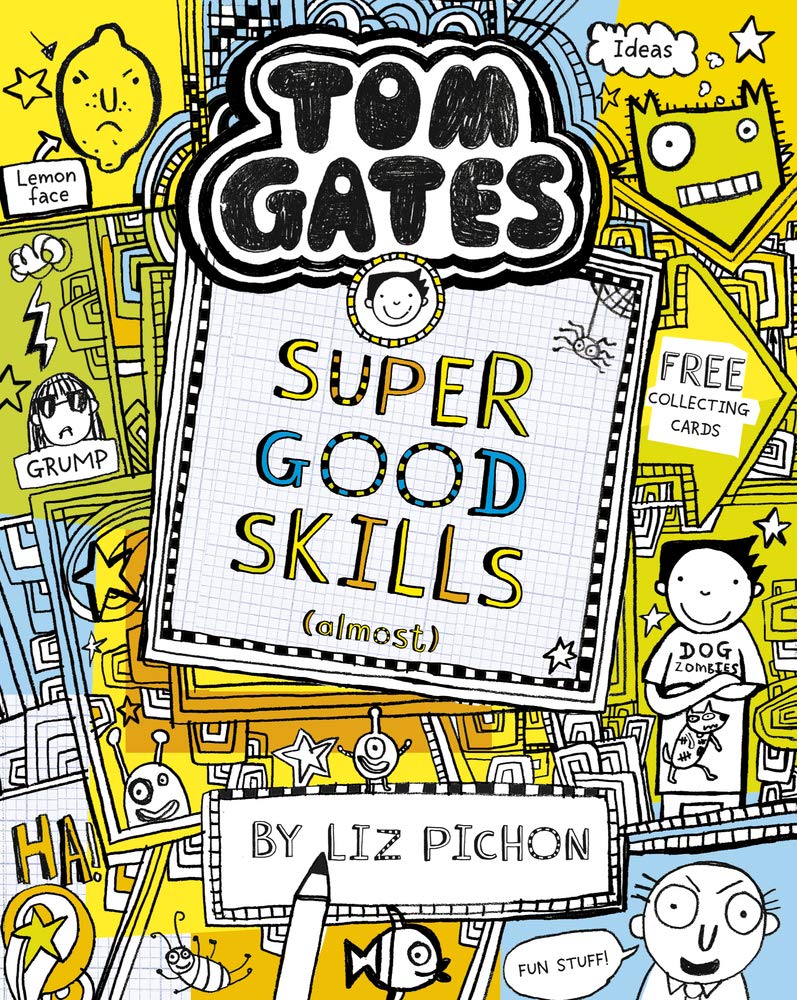 Tom Gates: Super Good Skills (almost...)