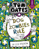 Tom Gates: DogZombies Rule