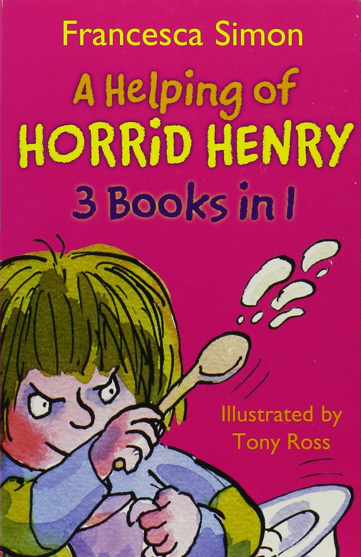 A Helping of Horrid Henry (3 books in 1) - Paperback