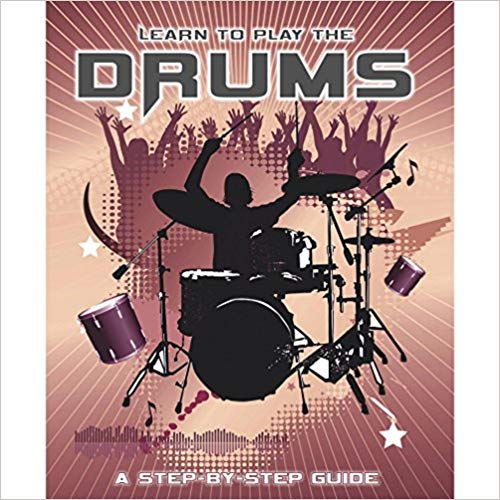 Learn to Play the Drums