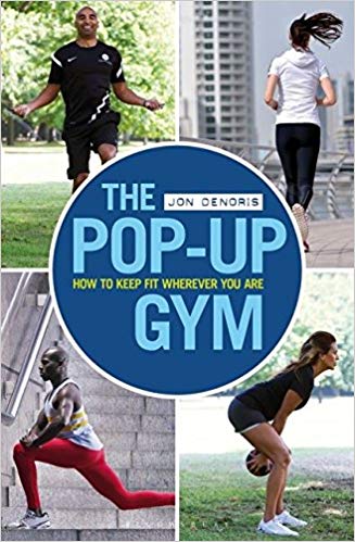 The Pop-up Gym: How to Keep Fit Wherever You Are -